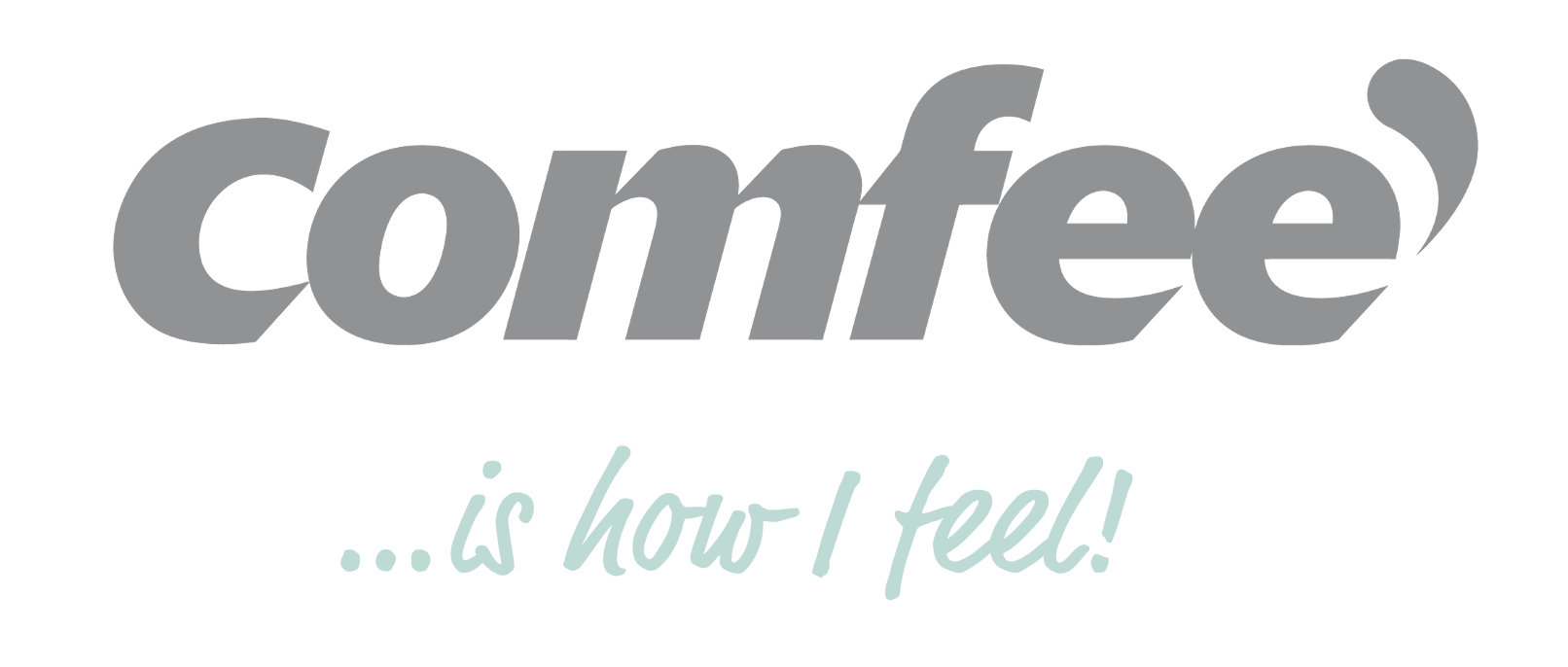 Comfee' Logo - ...is how I feel! - tagline - The Brando Group - Brand Positioning